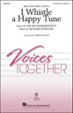 I Whistle a Happy Tune Two-Part choral sheet music cover